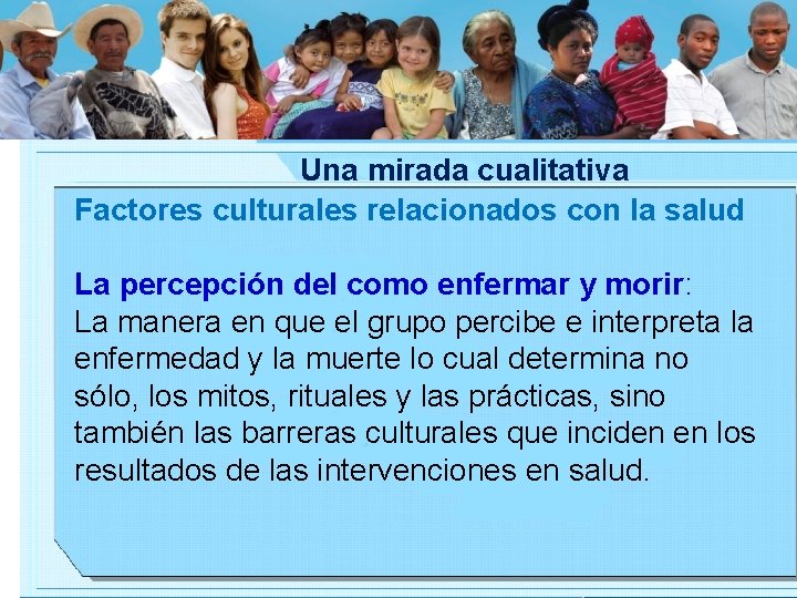 ASIS con enfoque étnico, un abordaje desde varias miradas Una mirada desde lo cualitativo