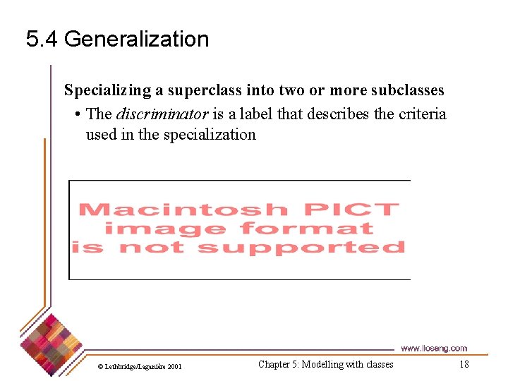 5. 4 Generalization Specializing a superclass into two or more subclasses • The discriminator 5. 4 Generalization Specializing a superclass into two or more subclasses • The discriminator