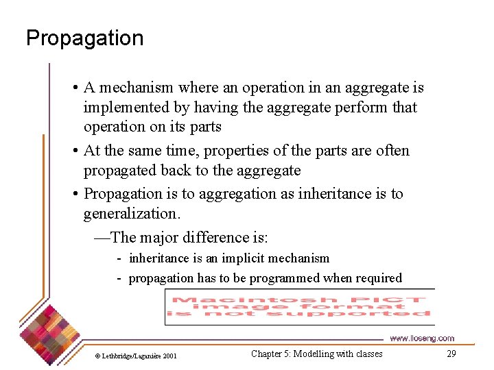 Propagation • A mechanism where an operation in an aggregate is implemented by having Propagation • A mechanism where an operation in an aggregate is implemented by having