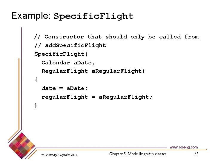 Example: Specific. Flight // Constructor that should only be called from // add. Specific. Example: Specific. Flight // Constructor that should only be called from // add. Specific.