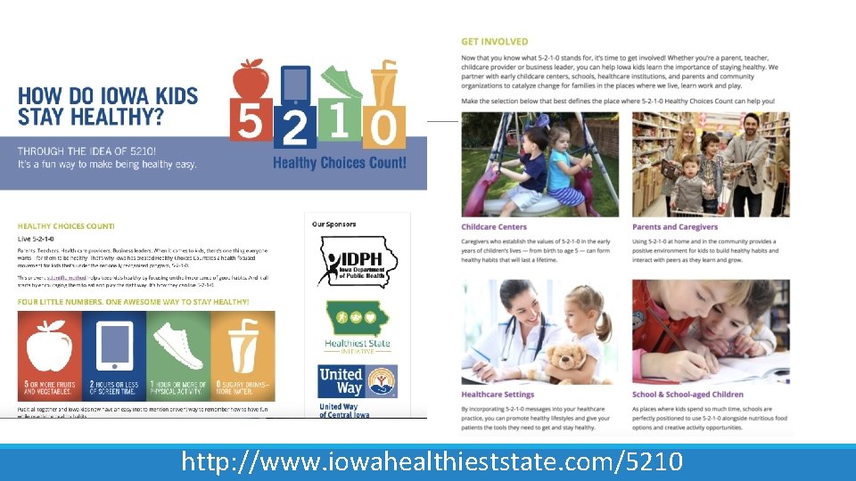 http: //www. iowahealthieststate. com/5210 