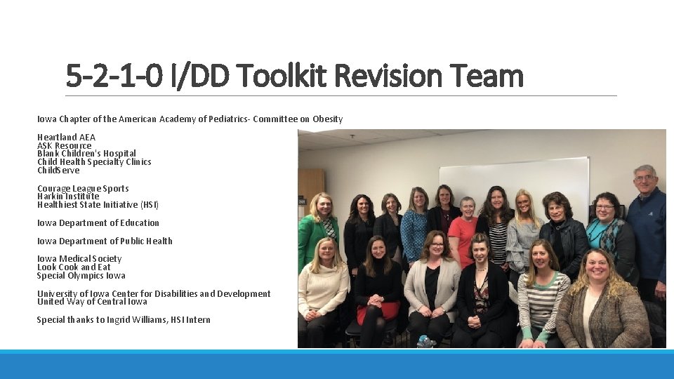 5 -2 -1 -0 I/DD Toolkit Revision Team Iowa Chapter of the American Academy