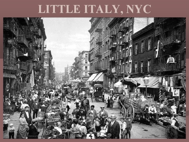 LITTLE ITALY, NYC 