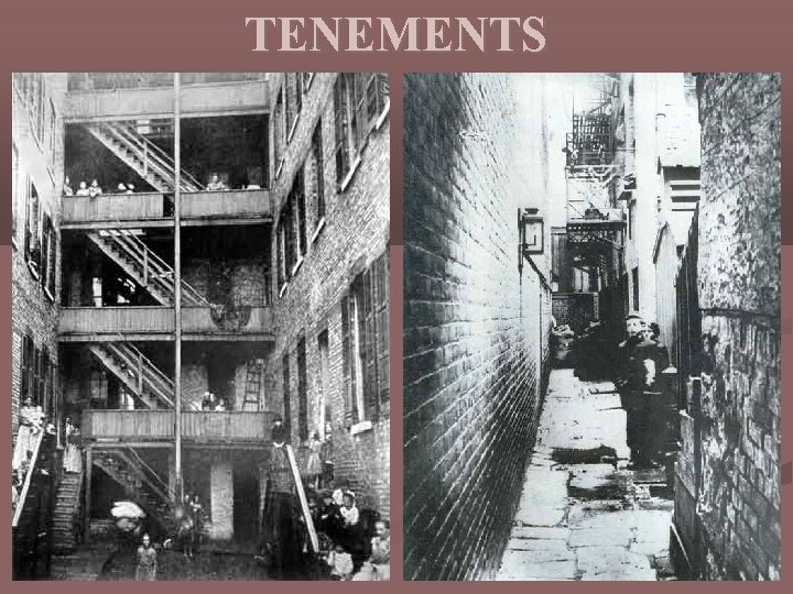 TENEMENTS 