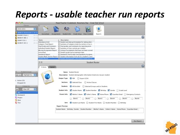 Reports - usable teacher run reports 