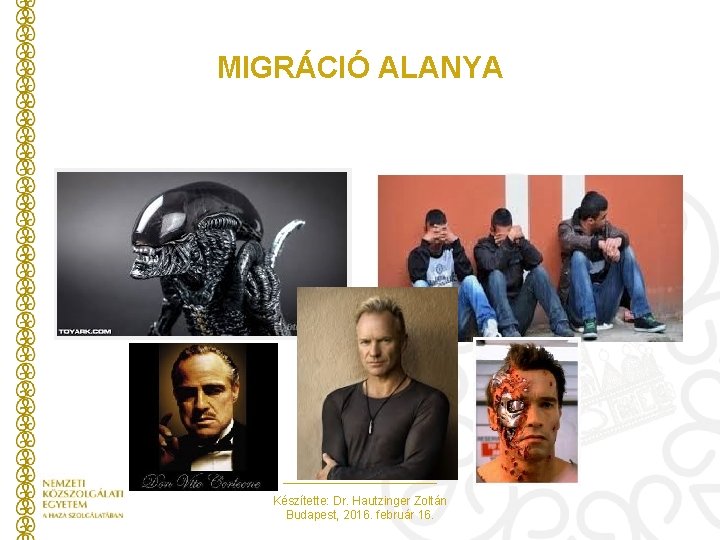 MIGRÁCIÓ ALANYA Készítette: Dr. Hautzinger Zoltán Budapest, 2016. február 16. MIGRÁCIÓ ALANYA Készítette: Dr. Hautzinger Zoltán Budapest, 2016. február 16.