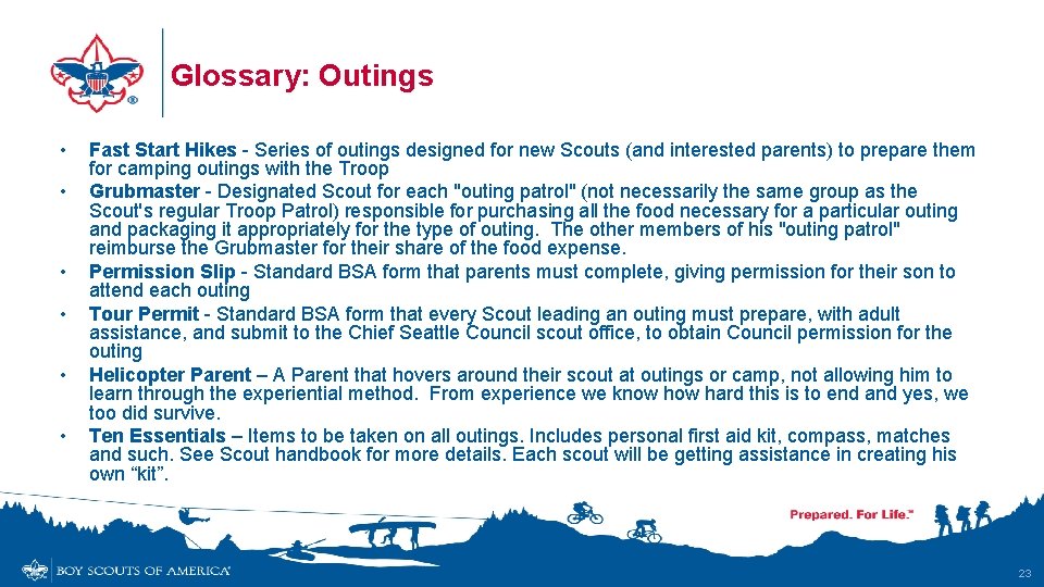 Glossary: Outings • • • Fast Start Hikes - Series of outings designed for