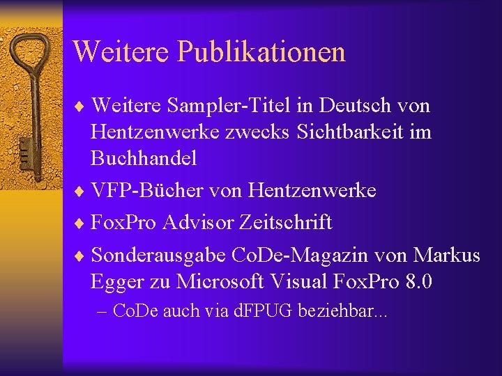 Weitere Publikationen ¨ Weitere Sampler-Titel in Deutsch von Hentzenwerke zwecks Sichtbarkeit im Buchhandel ¨
