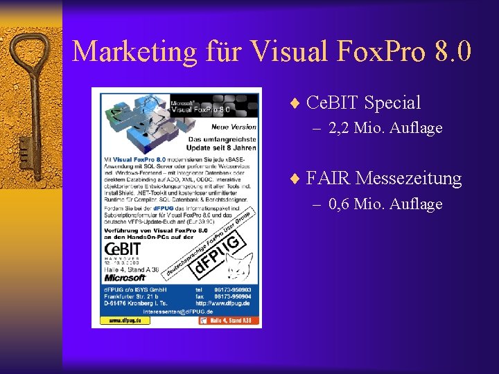 Marketing für Visual Fox. Pro 8. 0 ¨ Ce. BIT Special – 2, 2
