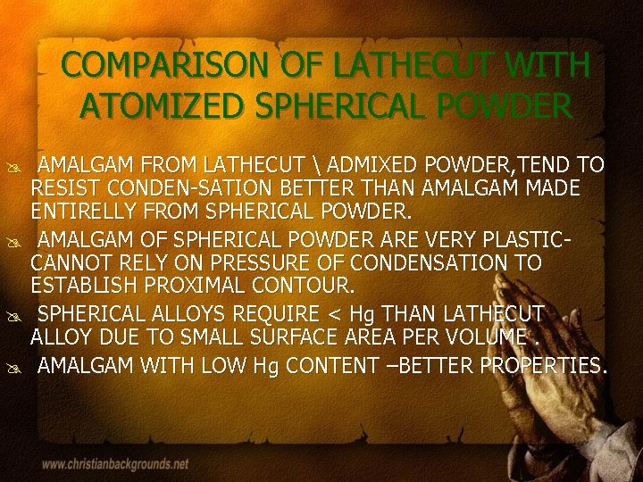 COMPARISON OF LATHECUT WITH ATOMIZED SPHERICAL POWDER AMALGAM FROM LATHECUT  ADMIXED POWDER, TEND