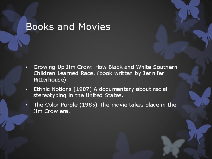 Books and Movies • Growing Up Jim Crow: How Black and White Southern Children