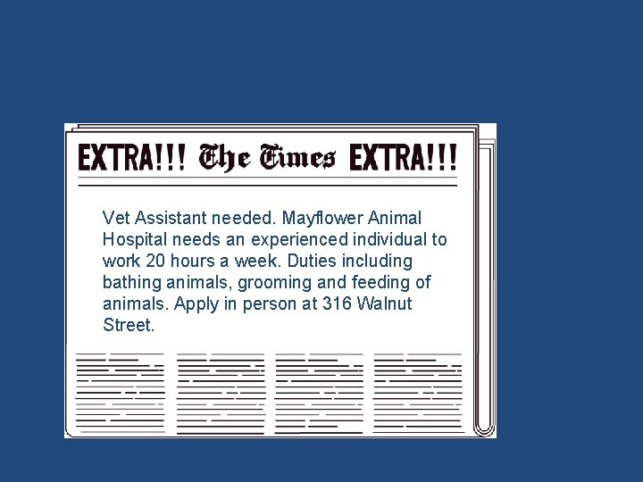 Vet Assistant needed. Mayflower Animal Hospital needs an experienced individual to work 20 hours