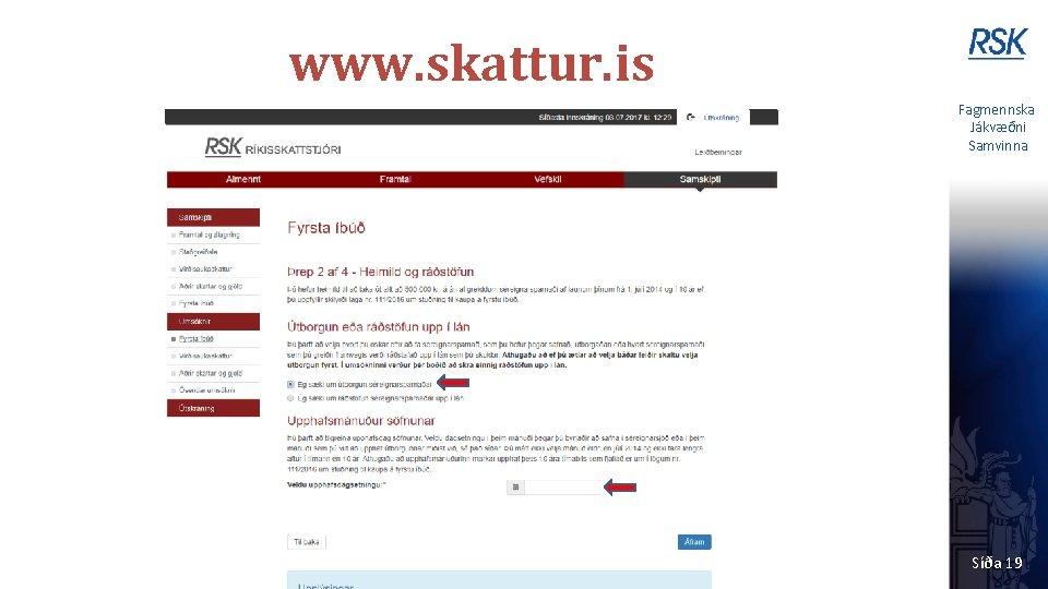 www. skattur. is Fagmennska Jákvæðni Samvinna Síða 19 