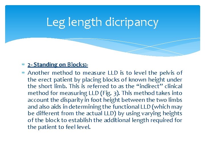 Leg length dicripancy 2 - Standing on Blocks: Another method to measure LLD is