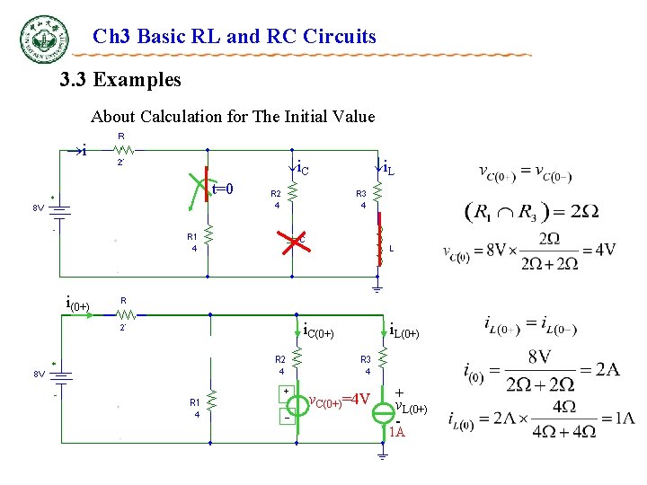Ch 3 Basic RL and RC Circuits 3. 3 Examples About Calculation for The