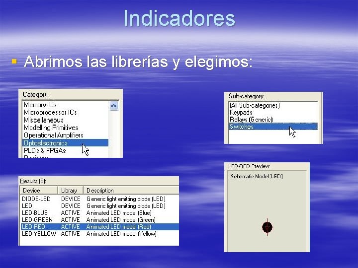Indicadores § Abrimos las librerías y elegimos: Indicadores § Abrimos las librerías y elegimos: