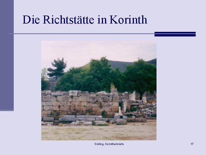 Die Richtstätte in Korinth Söding, Korintherbriefe 17 