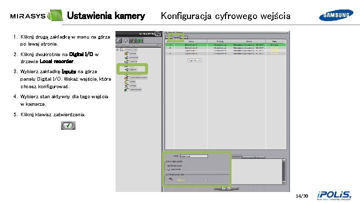 Ustawienia kamery Konfiguracja cyfrowego wejścia 1. Kliknij drugą zakładkę w menu na górze po