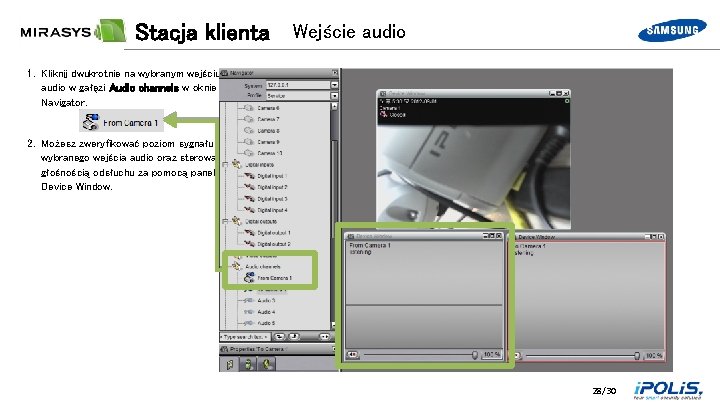 Stacja klienta Wejście audio 1. Kliknij dwukrotnie na wybranym wejściu audio w gałęzi Audio
