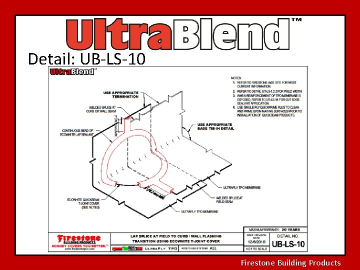 Detail: UB-LS-10 Firestone Building Products 