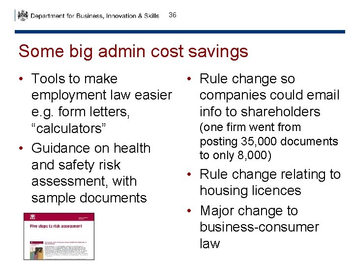 36 Some big admin cost savings • Tools to make employment law easier e.