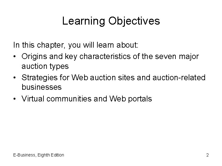 Learning Objectives In this chapter, you will learn about: • Origins and key characteristics
