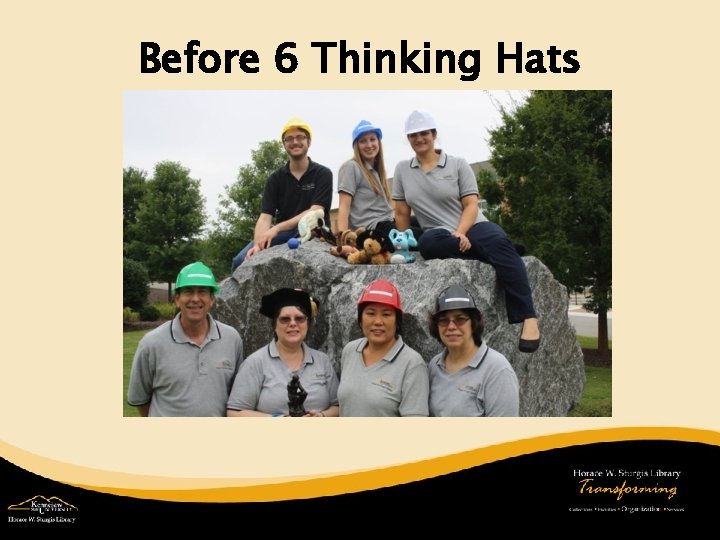 Before 6 Thinking Hats 