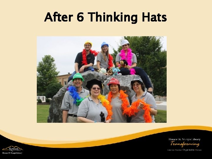 After 6 Thinking Hats 