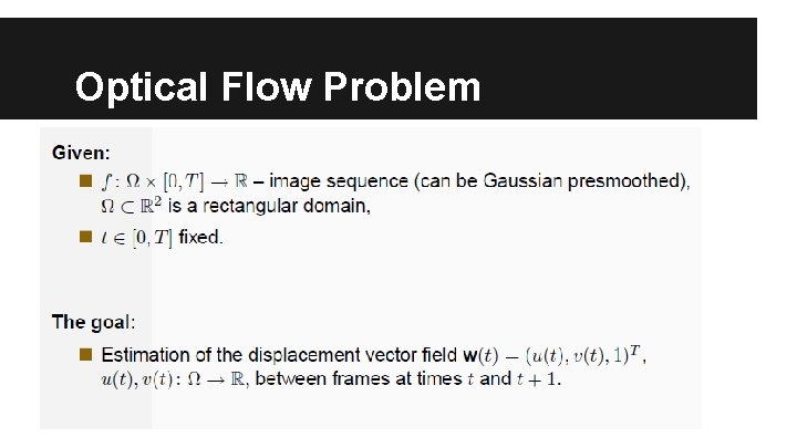 Optical Flow Problem 