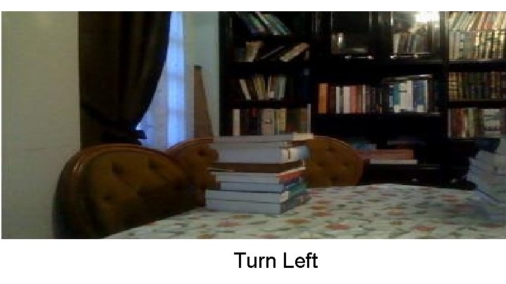 Turn Left 