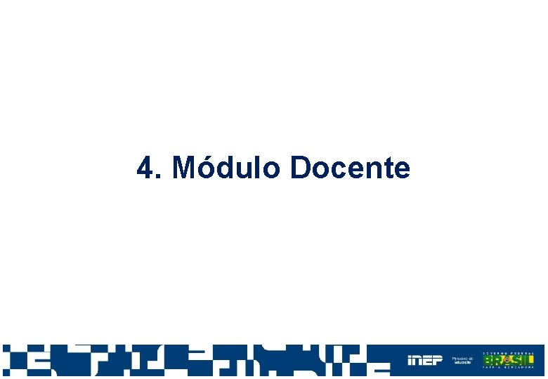 4. Módulo Docente 