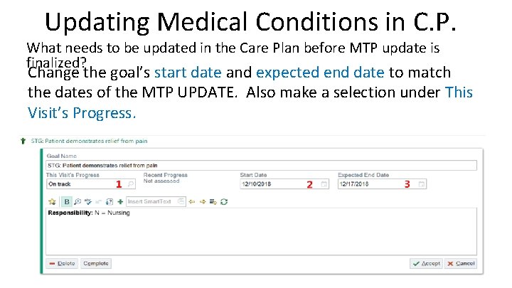 Updating Medical Conditions in C. P. What needs to be updated in the Care