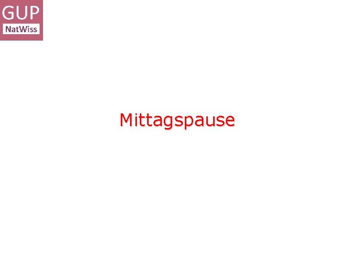 Mittagspause 