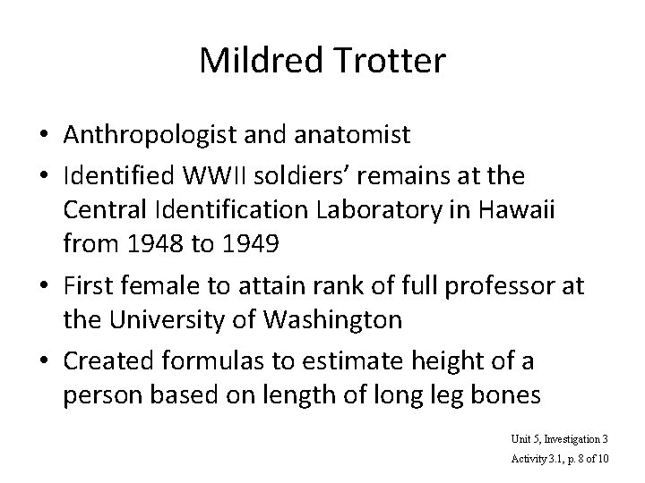 What Do the Bones Say Forensic Anthropology Combining