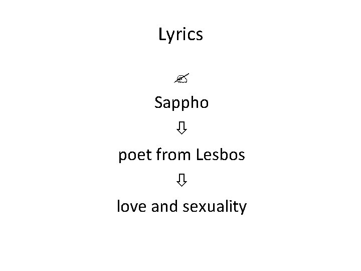 Lyrics Sappho poet from Lesbos love and sexuality 