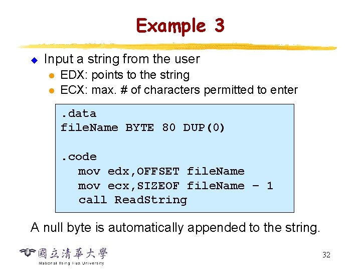 Example 3 u Input a string from the user l l EDX: points to