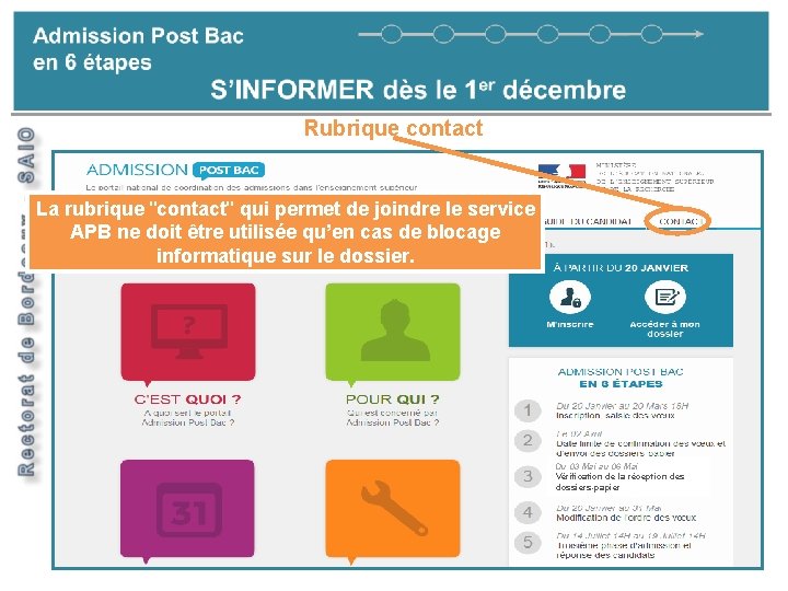 S’informer- contact Rubrique contact La rubrique "contact" qui permet de joindre le service APB