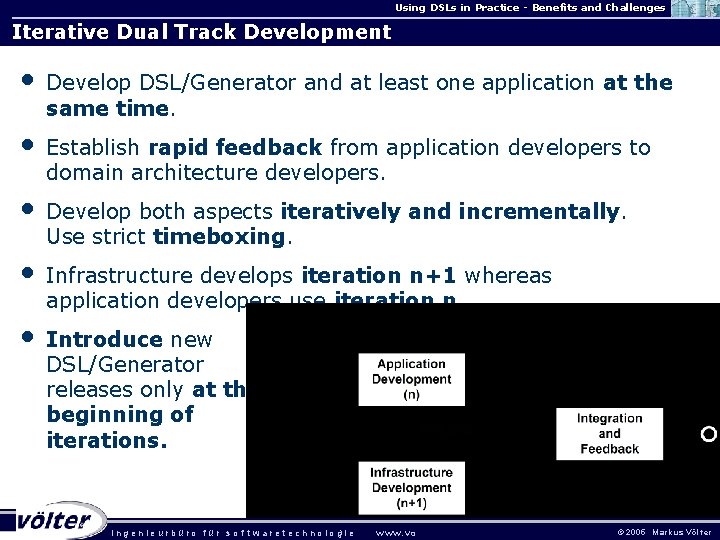 Using DSLs in Practice - Benefits and Challenges Iterative Dual Track Development • Develop