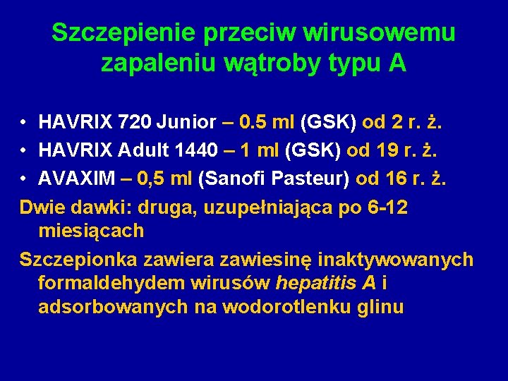 Szczepienie przeciw wirusowemu zapaleniu wątroby typu A • HAVRIX 720 Junior – 0. 5