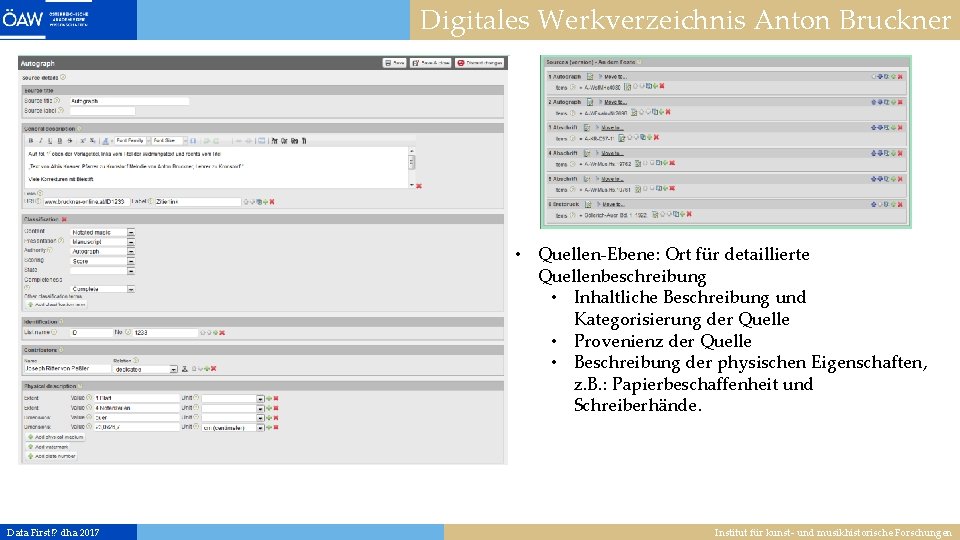 Digitales Werkverzeichnis Anton Bruckner • Quellen-Ebene: Ort für detaillierte Quellenbeschreibung • Inhaltliche Beschreibung und