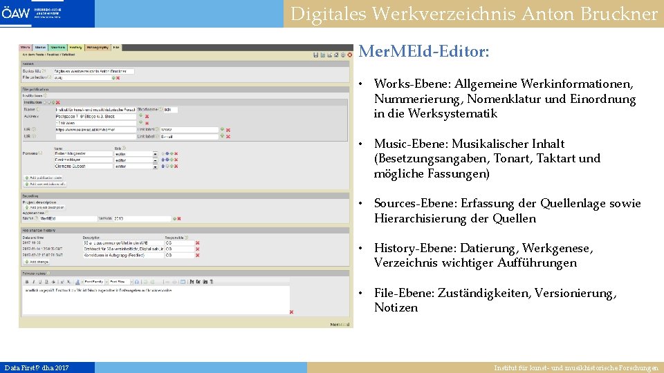 Digitales Werkverzeichnis Anton Bruckner Mer. MEId-Editor: • Works-Ebene: Allgemeine Werkinformationen, Nummerierung, Nomenklatur und Einordnung