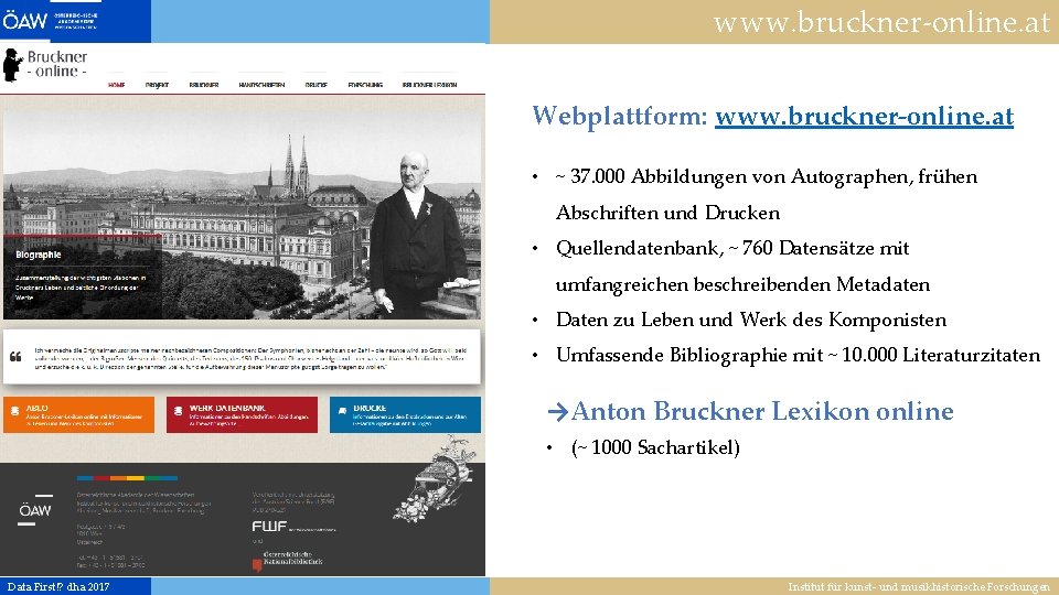 www. bruckner-online. at Webplattform: www. bruckner-online. at • ~ 37. 000 Abbildungen von Autographen,