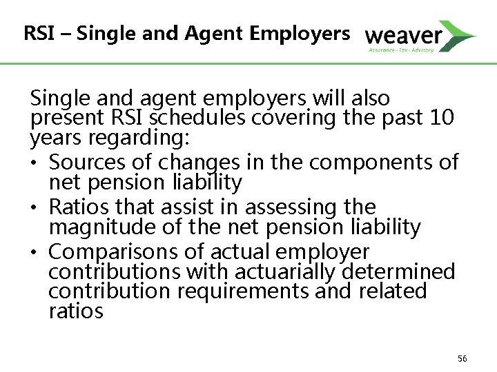 RSI – Single and Agent Employers Single and agent employers will also present RSI