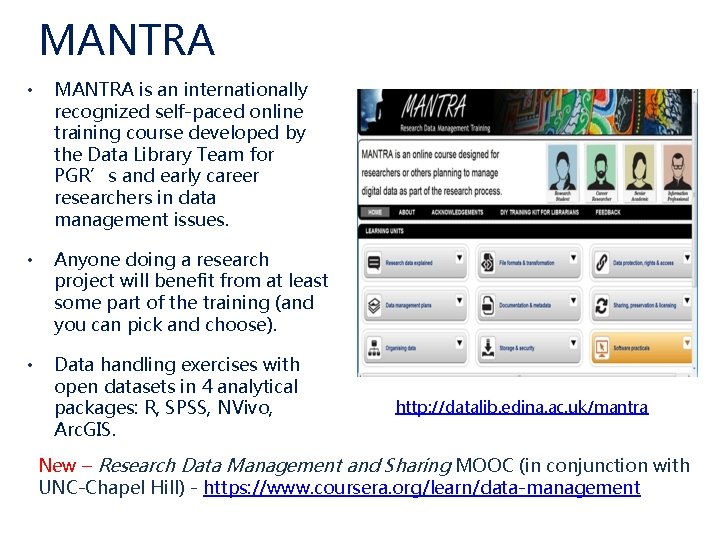 MANTRA • MANTRA is an internationally recognized self-paced online training course developed by the