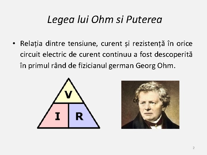 Legea lui Ohm si Puterea • Relația dintre tensiune, curent și rezistență în orice