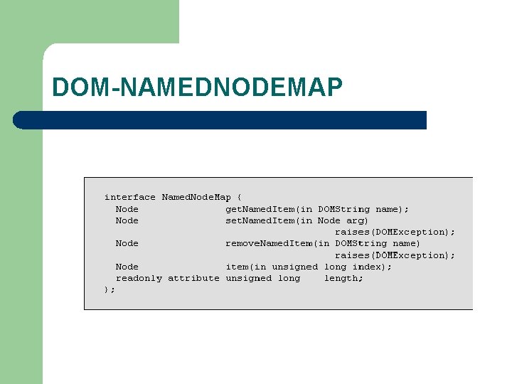 DOM-NAMEDNODEMAP 