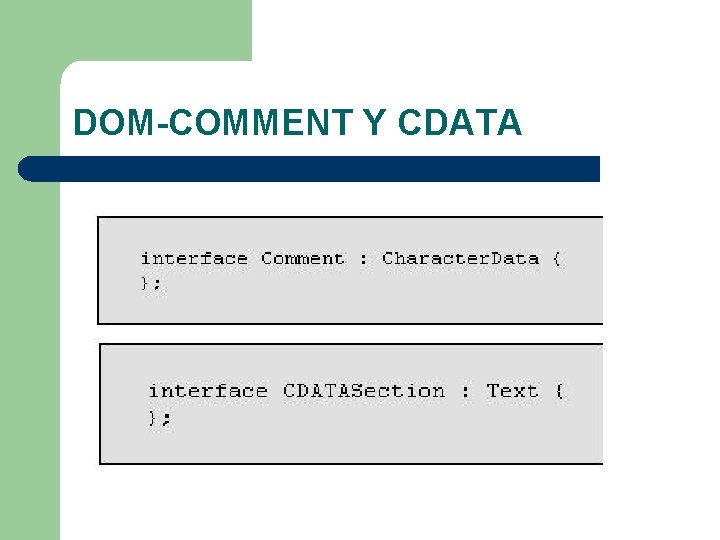 DOM-COMMENT Y CDATA 