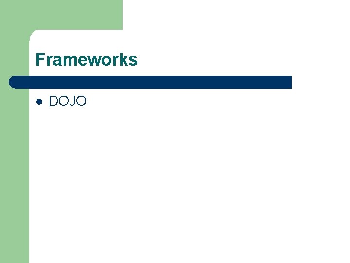 Frameworks l DOJO 
