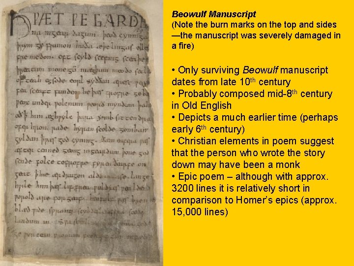 Beowulf Manuscript (Note the burn marks on the top and sides —the manuscript was