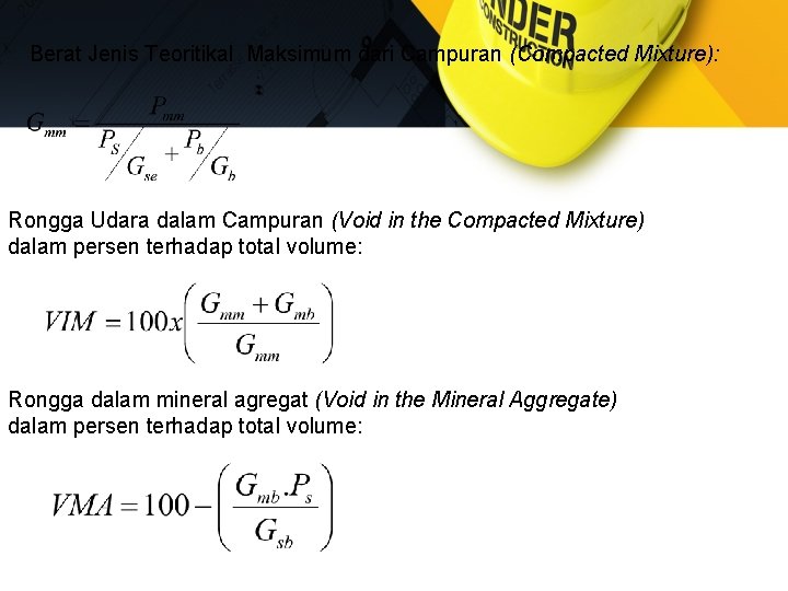 Berat Jenis Teoritikal Maksimum dari Campuran (Compacted Mixture): Rongga Udara dalam Campuran (Void in